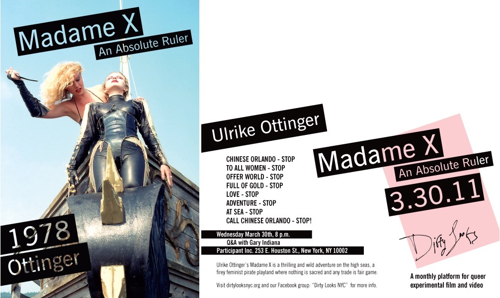 Dirty Looks, *Madame X **- An Absolute Ruler* screening announcement